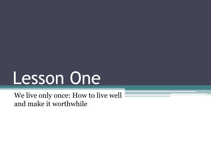 Meaning of Life and Living Well