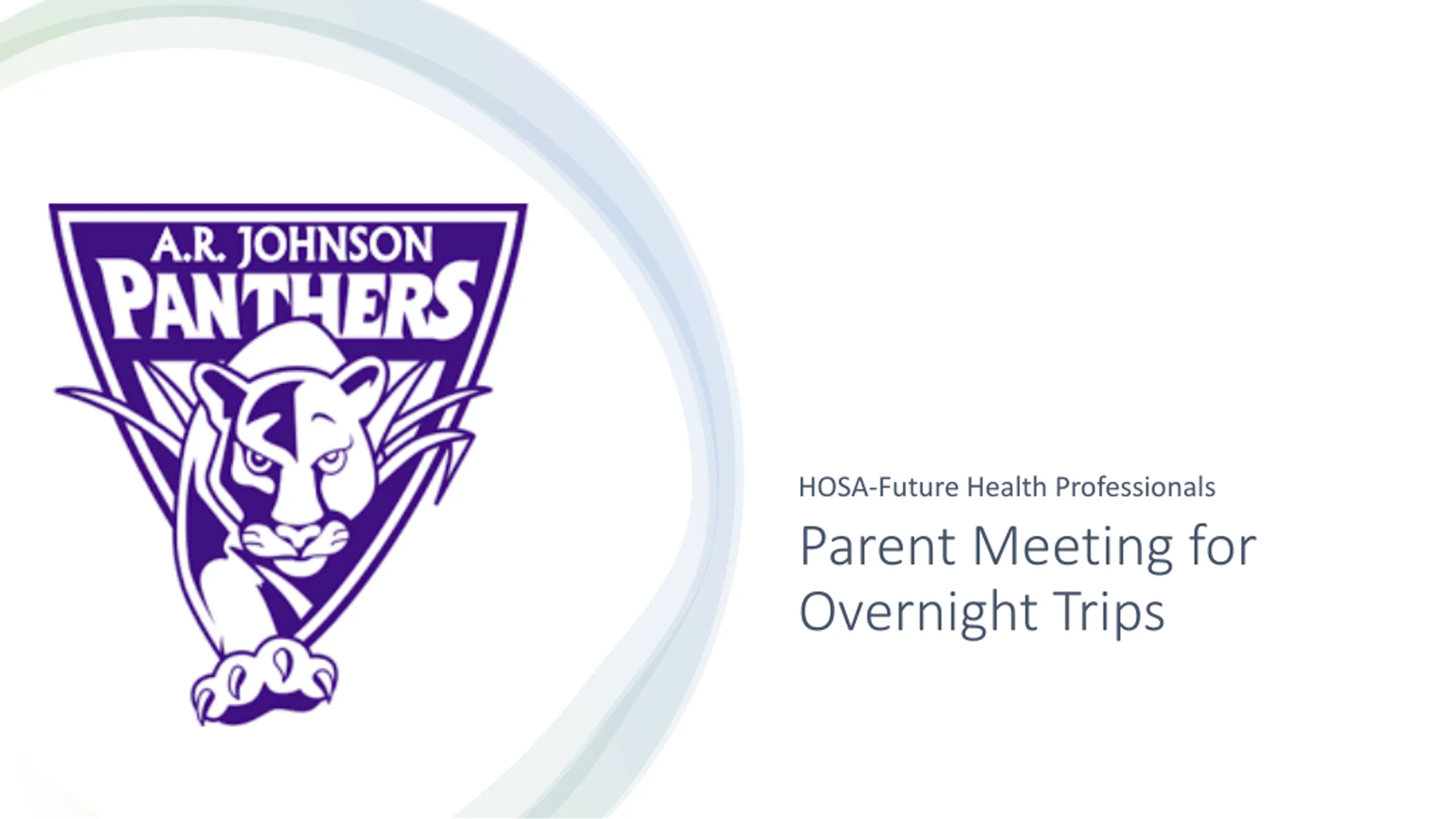 HOSA-Future Health Professionals: Parent Meeting for Overnight Trips