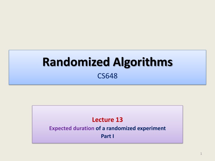 Expected Duration of a Randomized Experiment: Coupon Collector Problem Analysis