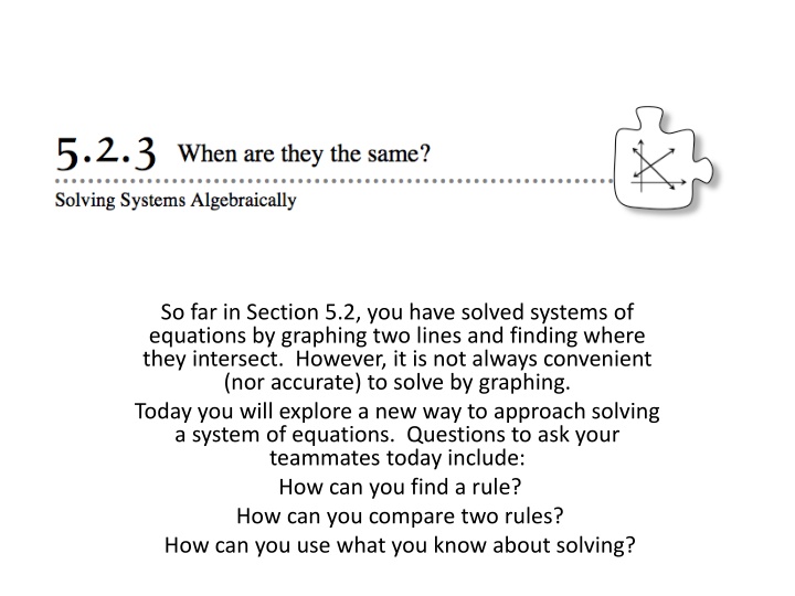 New Approaches to Solving Systems of Equations