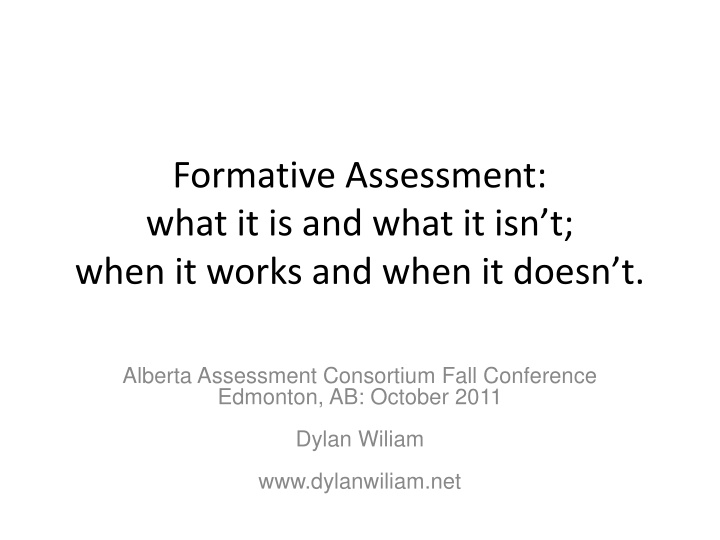 Formative Assessment: What It Is and What It Isn't