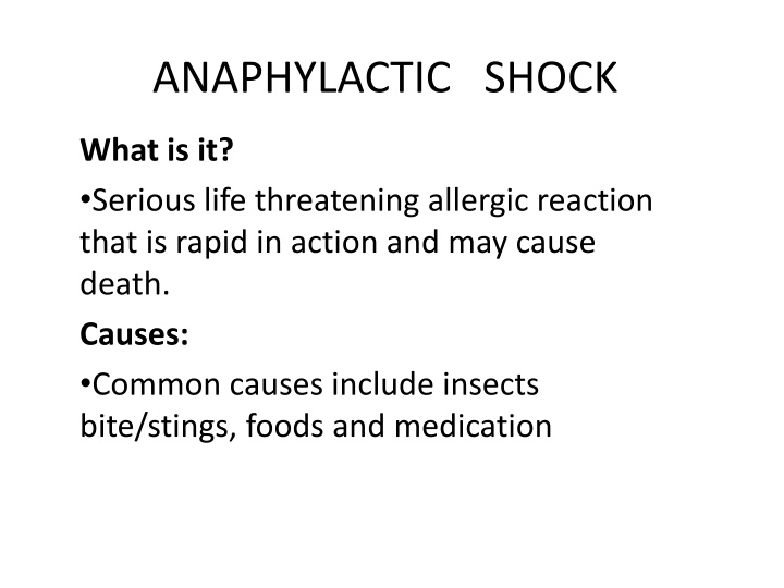Anaphylactic Shock: Causes, Symptoms, and Treatment
