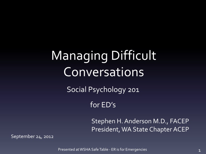 Effective Strategies for Managing Difficult Conversations in the Emergency Department