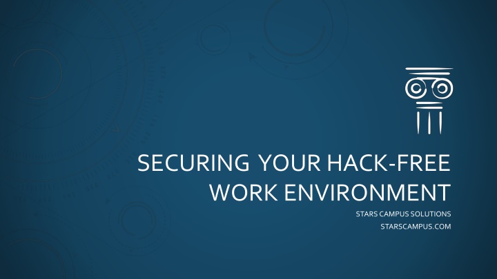 Protecting Your Work Environment from Hacking Threats