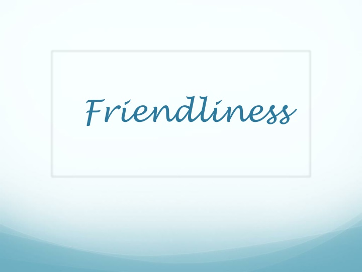 Embracing Friendship and Positivity