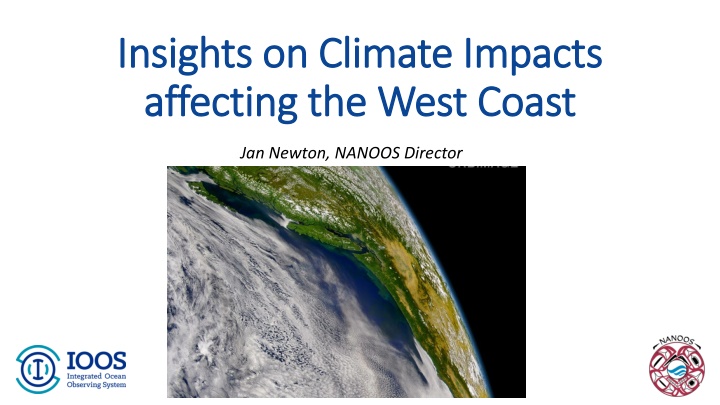 Climate Impacts on the U.S. West Coast: Insights and Challenges