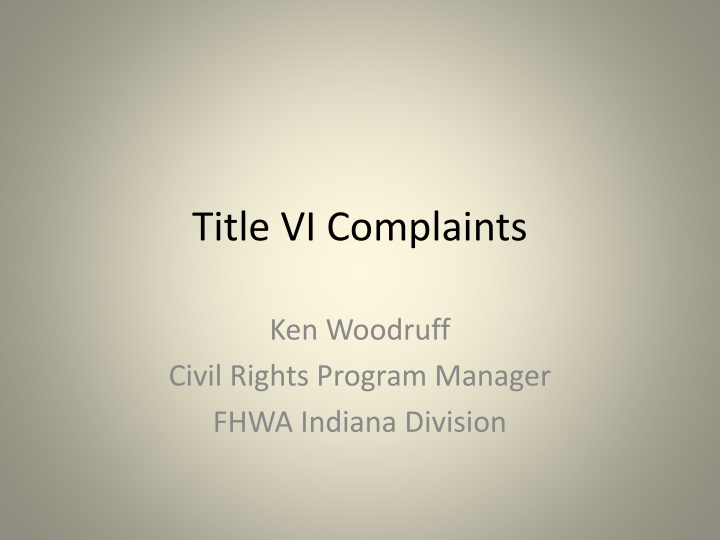 Title VI Complaints and Regulations Overview in Civil Rights Programs