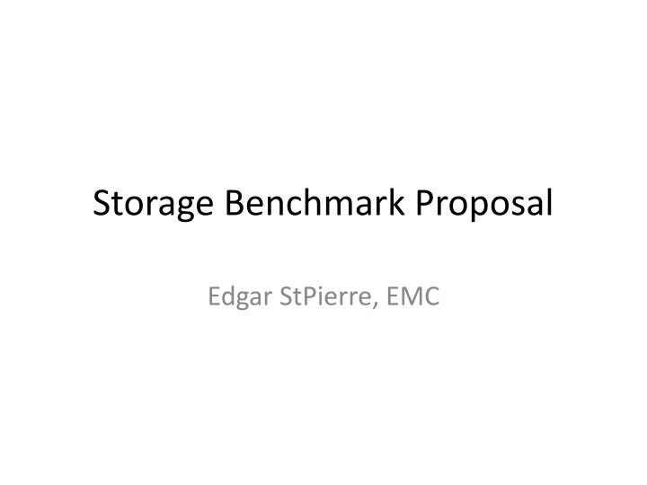 Storage Benchmark Proposal for NFVI Performance Measurement