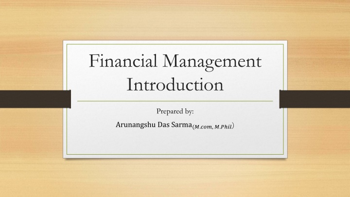 Financial Management: Key Concepts and Objectives