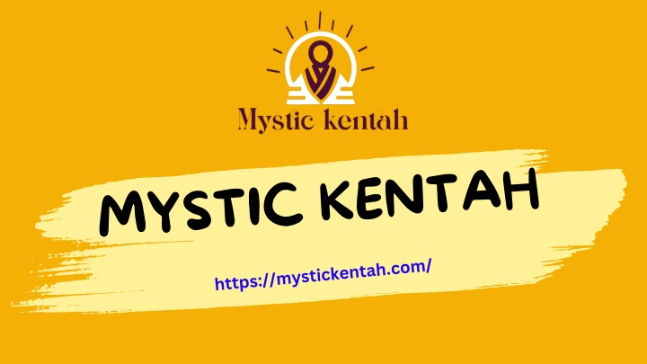 mystic kentah https mystickentah com n.w