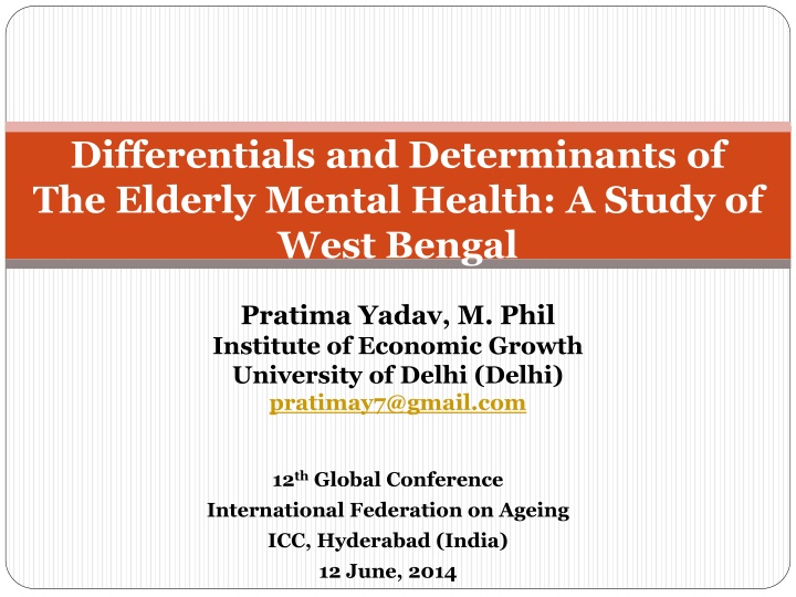 Study on Differentials and Determinants of Elderly Mental Health in West Bengal