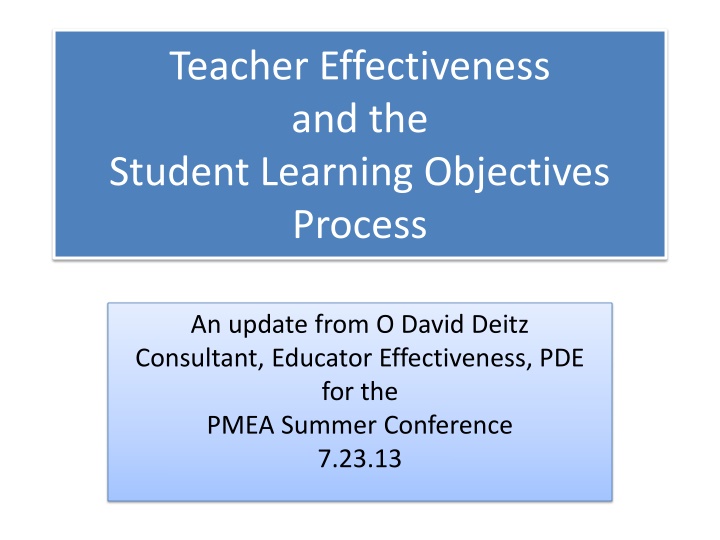 Enhancing Teacher Effectiveness through Student Learning Objectives