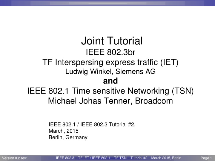 Real-time Ethernet on IEEE 802.3 Networks Tutorial