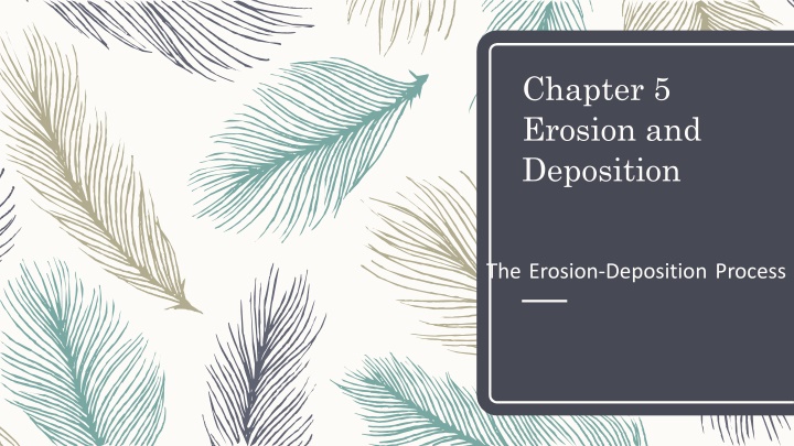 Erosion and Deposition Processes in Geology
