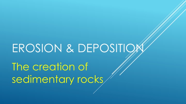 Erosion, Deposition, Weathering, and Mass Movement in Geology