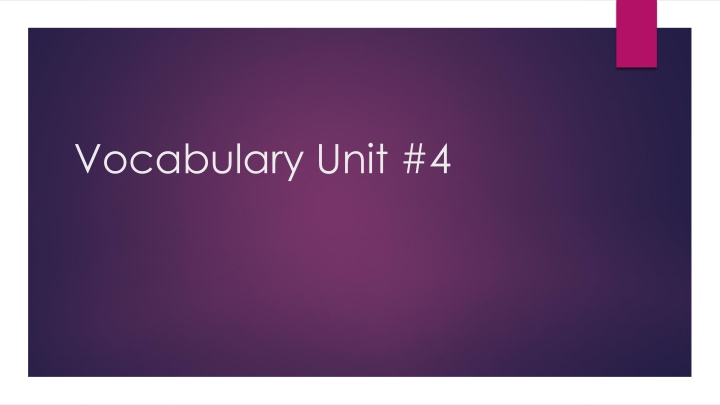 Expanding Your Vocabulary: Unit 4 Key Words Explained