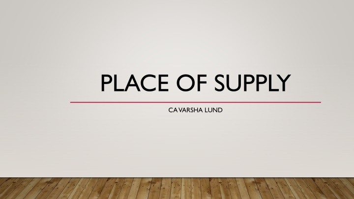 Place of Supply Rules for Services in India