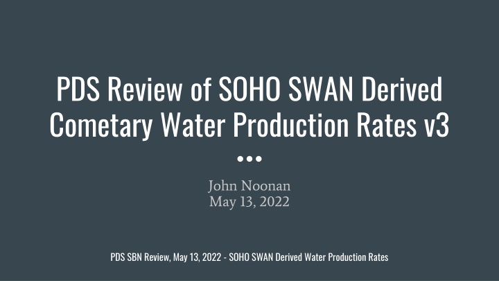 Review of SOHO SWAN Derived Cometary Water Production Rates