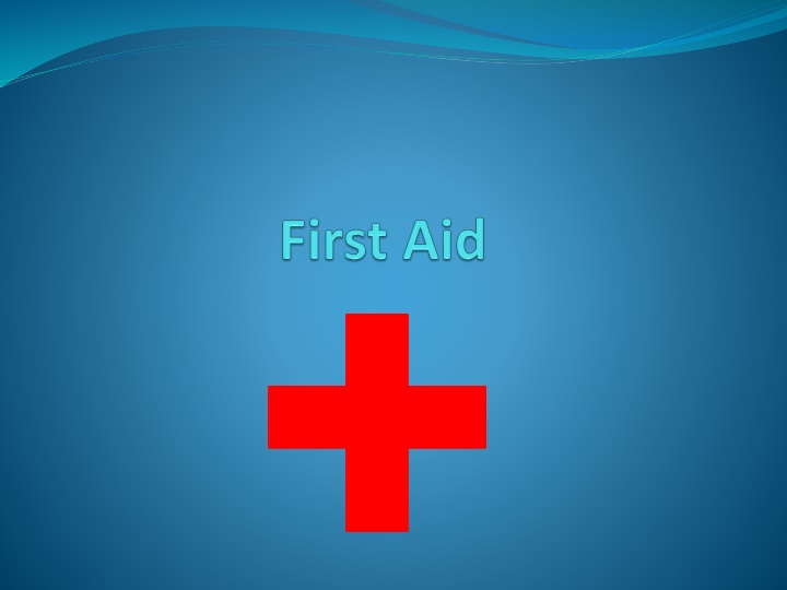 First Aid Guidelines and Procedures for Emergency Situations