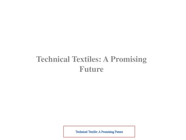 The Growing Significance of Technical Textiles in Today's Industry