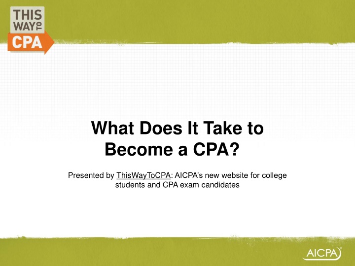 Path to Becoming a CPA: Requirements and Process Overview