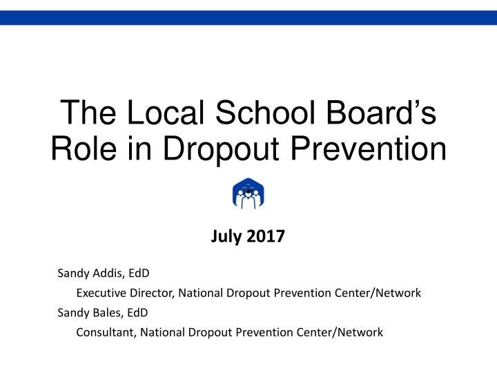 Dropout Prevention in Local School Boards