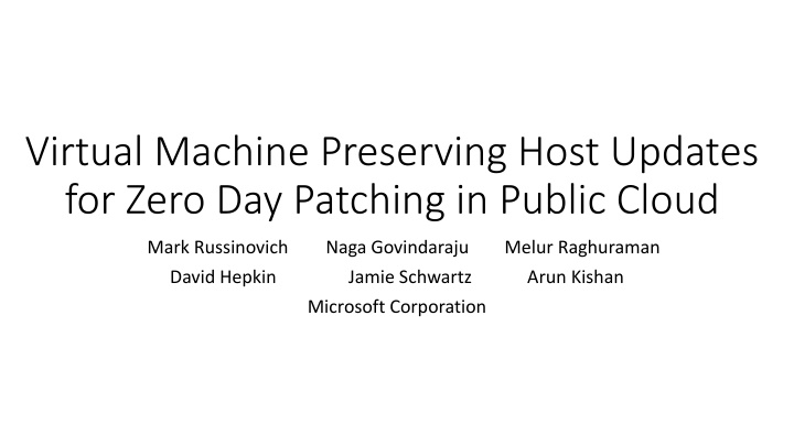 Zero Day Patching Without Rebooting - A Cloud Solution