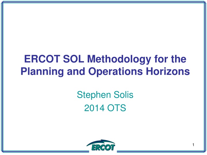 ERCOT SOL Methodology and NERC Standards