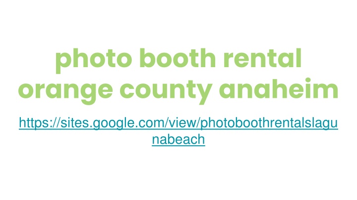 Photo Booth Rental in Laguna Beach and Orange County - Event Photography