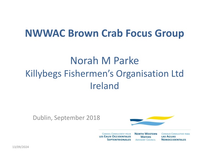 NWWAC Brown Crab Focus Group - Strategies for Sustainable Management