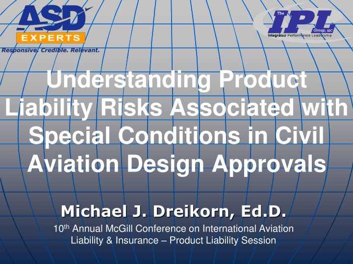 Special Conditions and Product Liability Risks in Civil Aviation Design Approvals