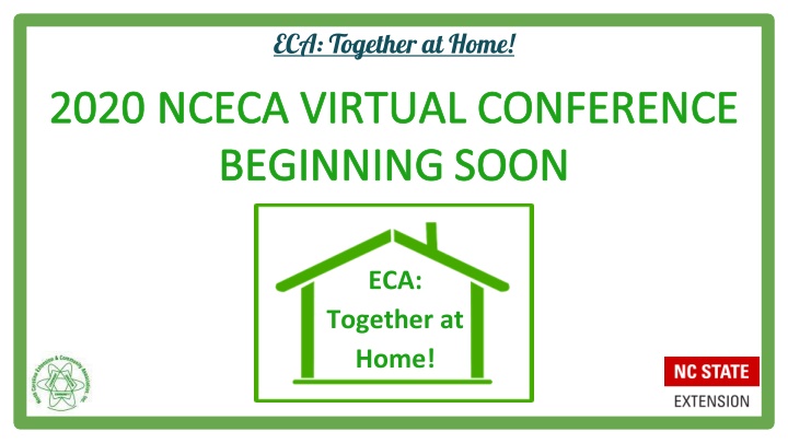 ECA: Together at Home 2020 - Virtual Conference Highlights and Recognition