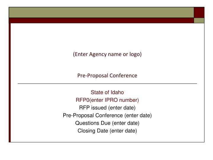 State of Idaho Pre-Proposal Conference for RFP0