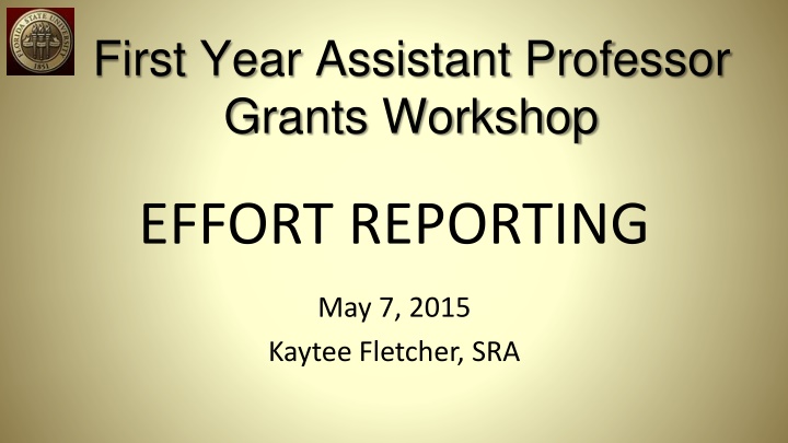Effort Reporting Overview and Compliance Requirements