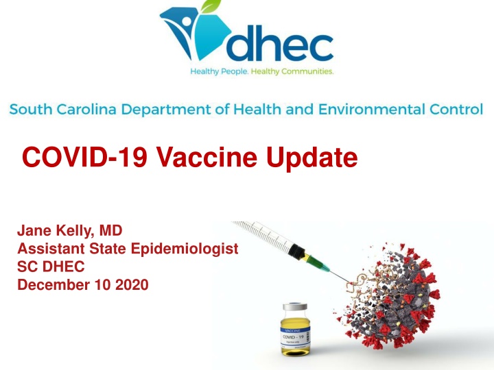 COVID-19 Vaccine Update: Pfizer Vaccine Logistics and Emergency Use Authorization