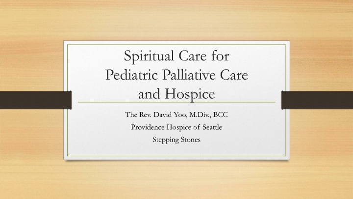 Pediatric Spiritual Care in Palliative Settings: Insights from Providence Hospice