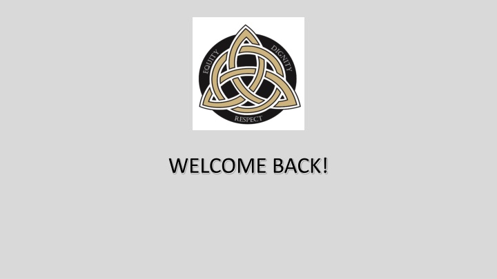 Welcome Back to The Holy Trinity Community