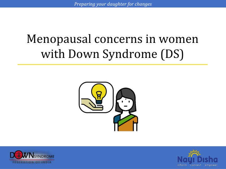 Menopausal Concerns in Women with Down Syndrome