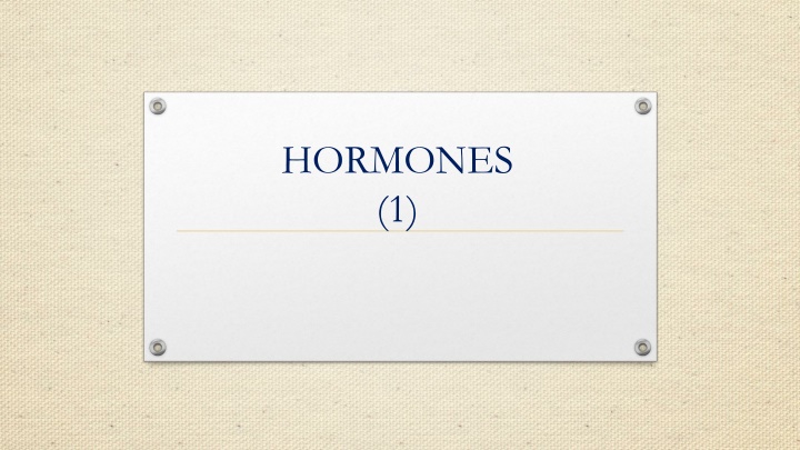 Hormones and their Role in the Body