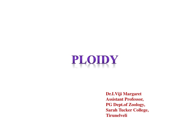 Ploidy and Chromosome Numbers in Organisms