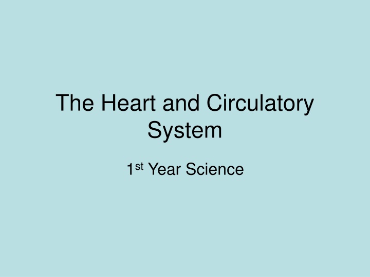 The Heart and Circulatory System in Science