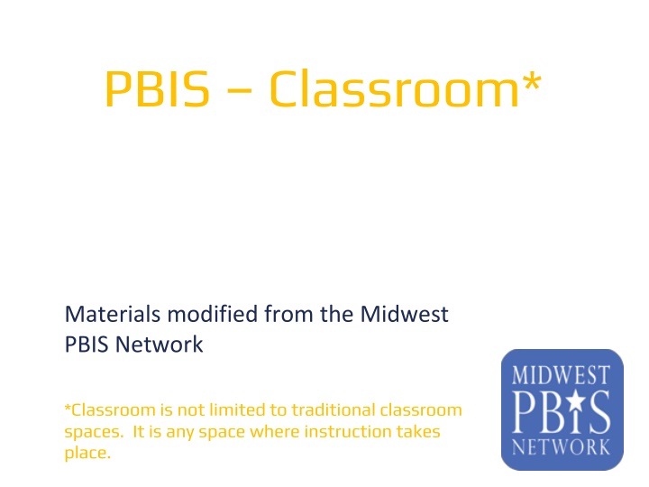 Positive Behavioral Interventions and Supports in Classroom Management