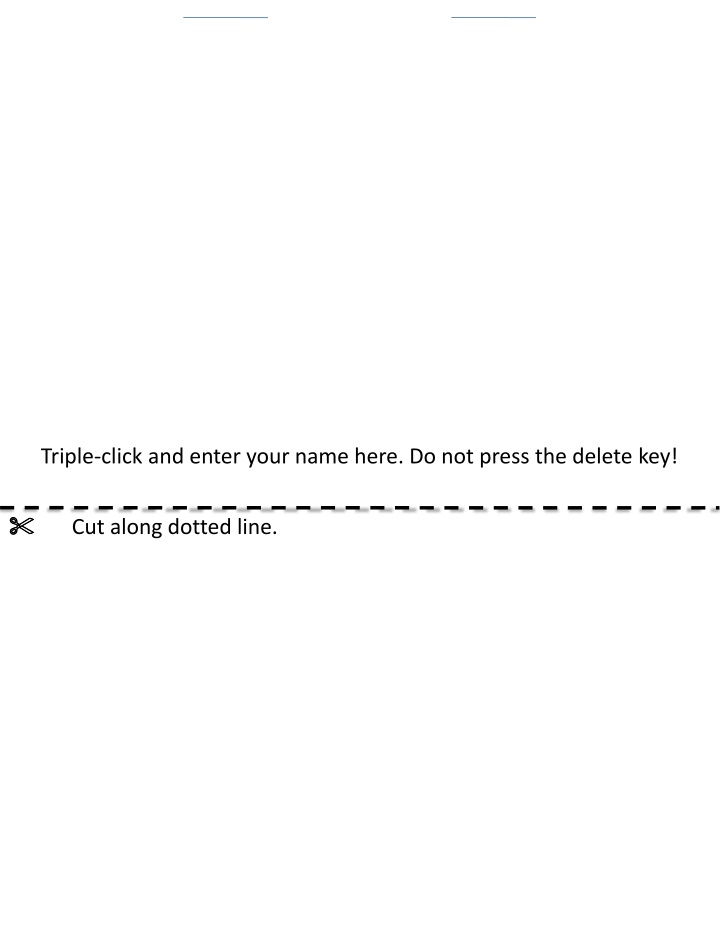 Triple-Click and Enter Your Name Here - Interactive Activity