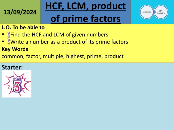 HCF and LCM with Prime Factors