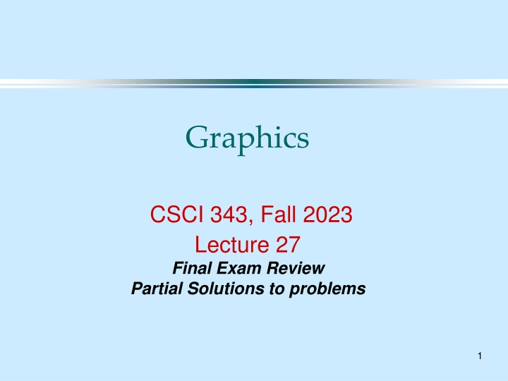 Computer Graphics Clipping Algorithms Review