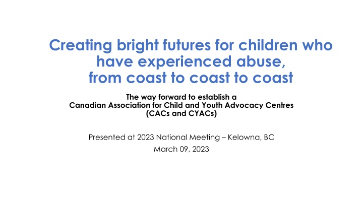 Building Brighter Futures for Children Across Canada