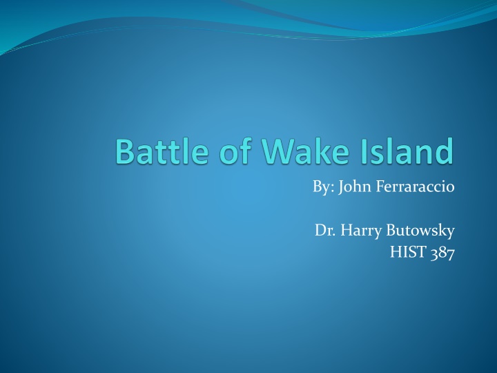 Wake Island: Strategic Importance and Military Defense in World War II