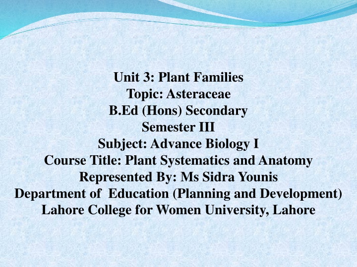 Asteraceae: The Composite Family of Flowering Plants