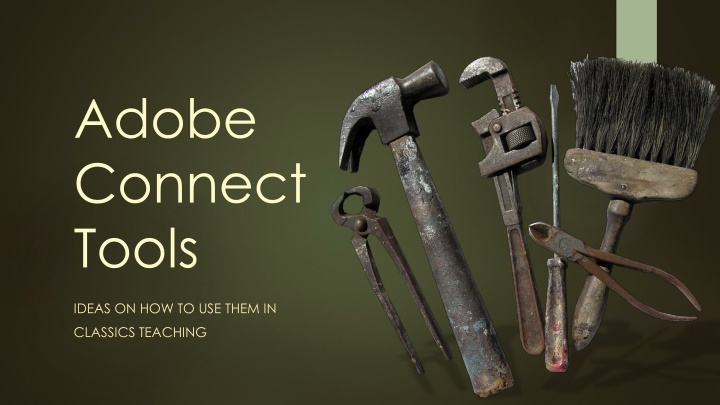 Enhancing Classics Teaching with Adobe Connect Tools