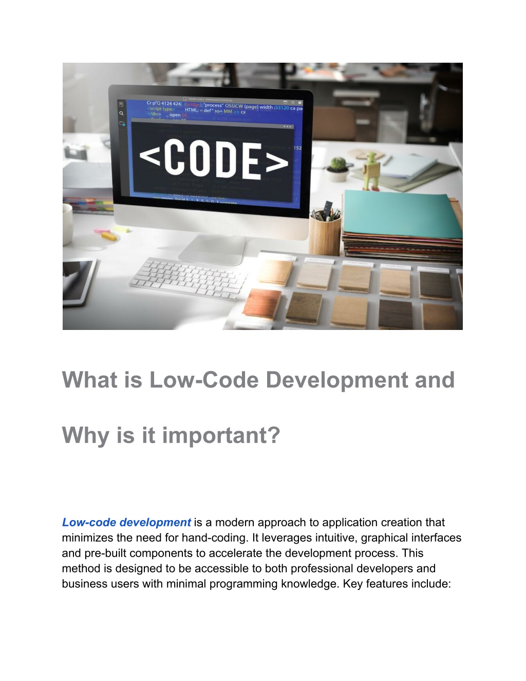 what is low code development and l.w